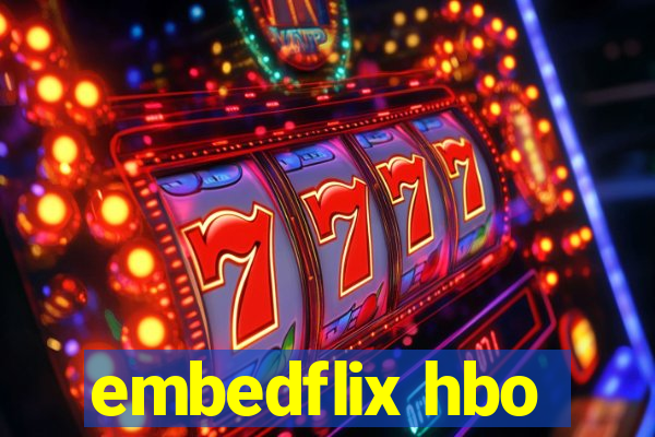 embedflix hbo